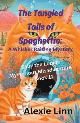 Alexie Linn - Tangled Tails of Spaghettio, Häftad. Tillgänglighet: Lägg i varukorg