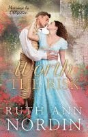 Ruth Ann Nordin - Worth the Risk, Häftad