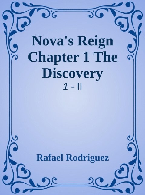 Rafael Rodriguez - Nova's Reign Chapter 1, E-bok. Tillgänglighet: Lägg i varukorg
