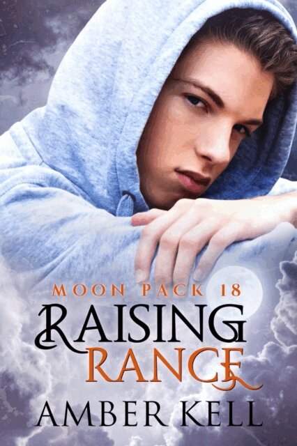 Amber Kell - Raising Rance, E-bok