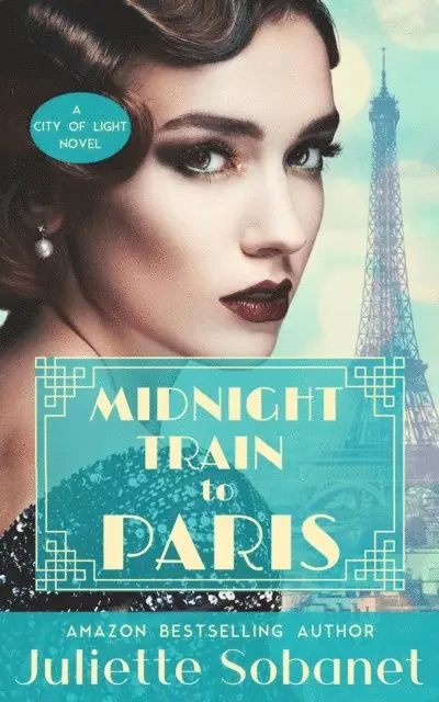 Juliette Sobanet - Midnight Train to Paris, E-bok. Tillgänglighet: Lägg i varukorg
