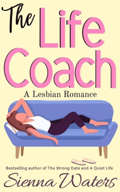 Sienna Waters - Life Coach, E-bok