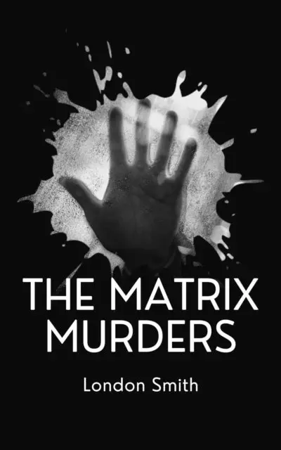 London Smith - Matrix Murders, E-bok. Tillgänglighet: Lägg i varukorg