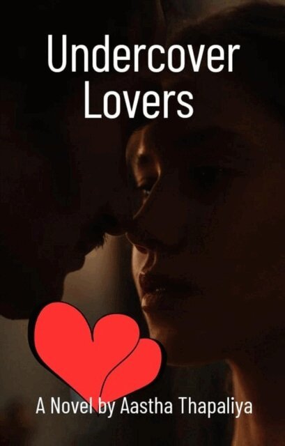 Aastha Thapaliya - Undercover Lovers, E-bok