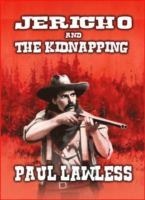 Paul Lawless - Jericho And The Kidnapping, E-bok