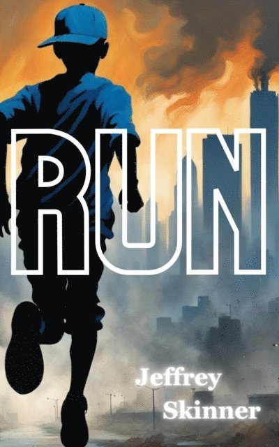 Jeffrey Skinner - Run, E-bok