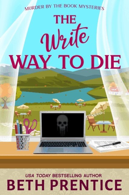 Beth Prentice - Write Way to Die, E-bok