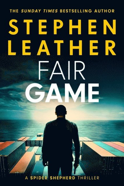 Stephen Leather - Fair Game, E-bok