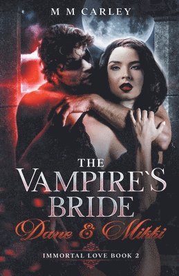 M M Carley - Vampire's Bride, Häftad