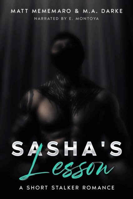 M.A. Darke, Matt Mememaro - Sasha's Lesson, E-bok
