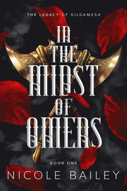 Nicole Bailey - In the Midst of Omens, E-bok