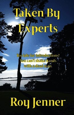 Roy Jenner - Taken By Experts, Häftad. Tillgänglighet: Lägg i varukorg