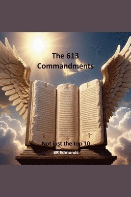 Br Edmunds - 613 Commandments, Häftad. Tillgänglighet: Lägg i varukorg