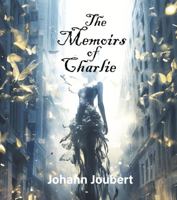 Johann Joubert - Memoirs of Charlie, E-bok