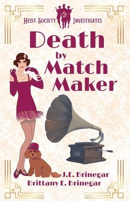 Brittany E Brinegar, J E Brinegar - Death by Matchmaker, Häftad