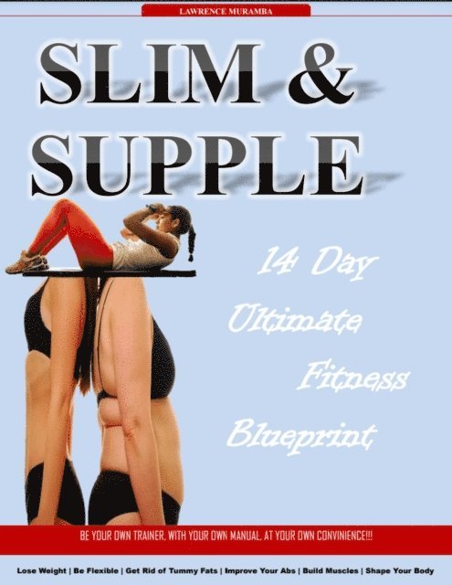 Lawrence Muramba, Albert - Slim and Supple, E-bok