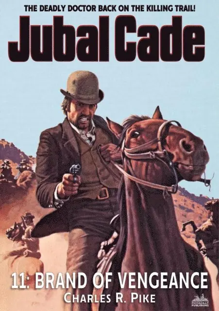 Charles R. Pike - Brand of Vengeance (A Jubal Cade Western #11), E-bok. Tillgänglighet: Lägg i varukorg