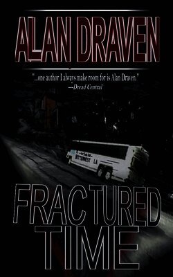 Alan Draven - Fractured Time, Häftad. Tillgänglighet: Lägg i varukorg