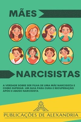 Publicações de Alexandria - Mães Narcisistas, Häftad