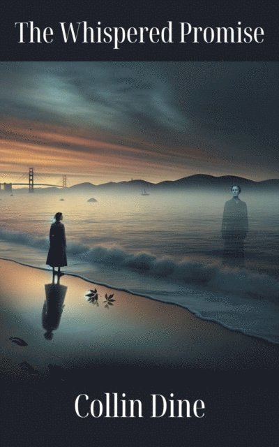 Collin Dine - Whispered Promise, E-bok