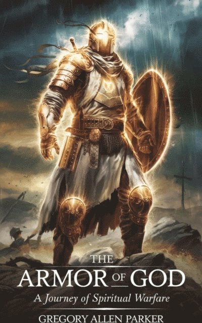 Gregory Allen Parker - Armor of God, E-bok. Tillgänglighet: Lägg i varukorg