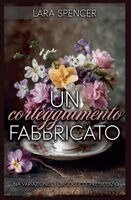 Lara Spencer - corteggiamento fabbricato, Häftad