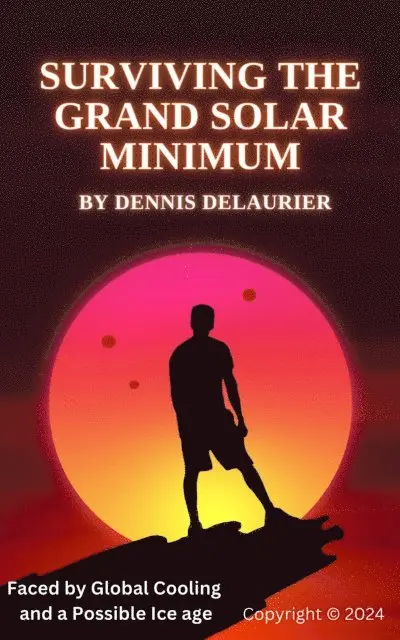 Dennis DeLaurier - Surviving The Grand Solar Minimum, E-bok. Tillgänglighet: Lägg i varukorg