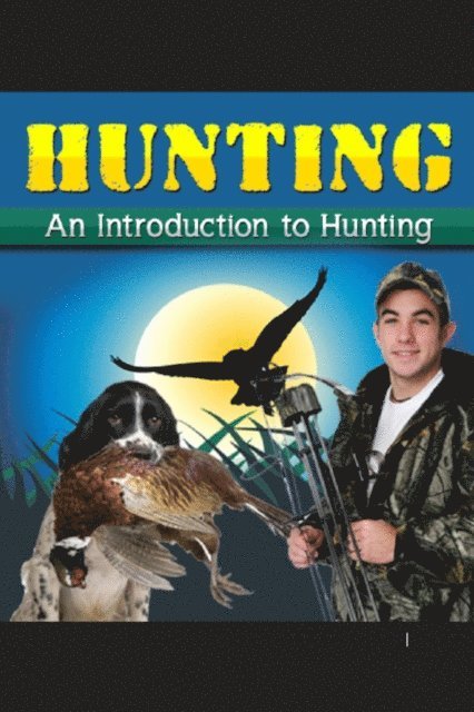 RAMSESVII - Introduction To Hunting, E-bok. Tillgänglighet: Lägg i varukorg
