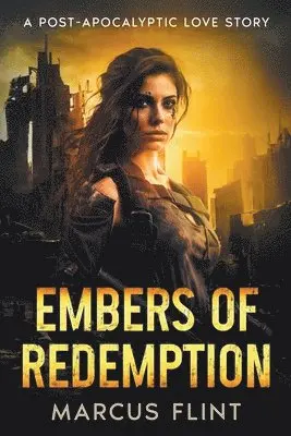 Marcus Flint - Embers of Redemption, Häftad. Tillgänglighet: Lägg i varukorg