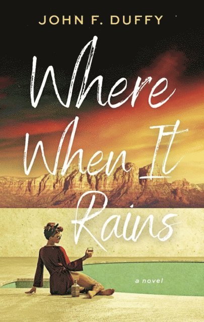 John F Duffy - Where When It Rains, E-bok