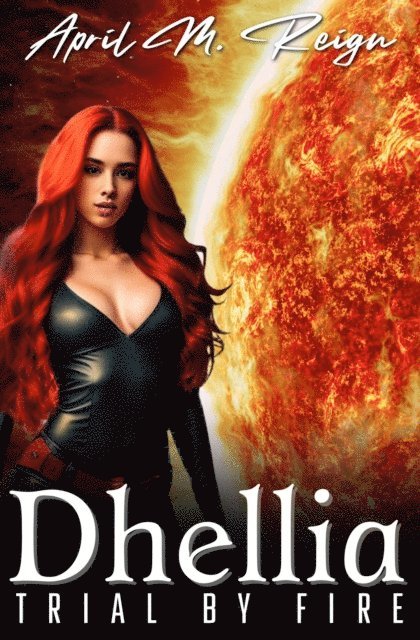 April M. Reign - Trial By Fire, E-bok. Tillgänglighet: Lägg i varukorg