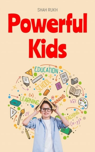 Shah Rukh - Powerful Kids, E-bok