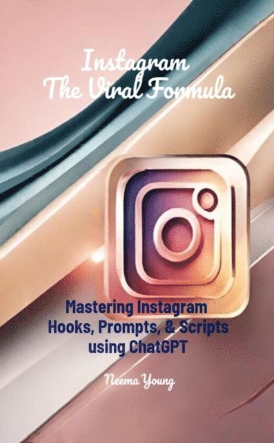 Neema Young - Instagram The Viral Formula, E-bok. Tillgänglighet: Lägg i varukorg