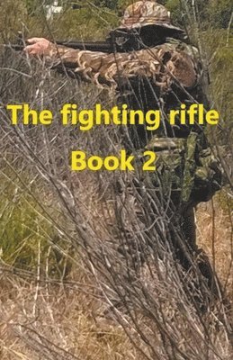 Mike Harland - Fighting Rifle Book 2, Häftad. Tillgänglighet: Lägg i varukorg