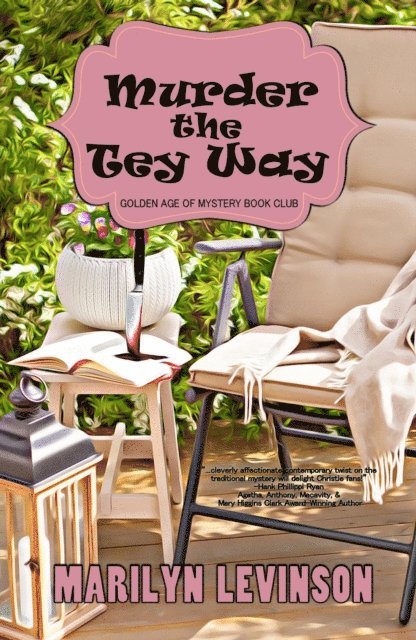 Marilyn Levinson - Murder the Tey Way, E-bok