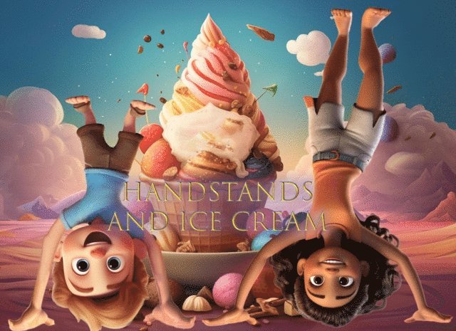 Angel Corrales - Handstands and Ice Cream, E-bok