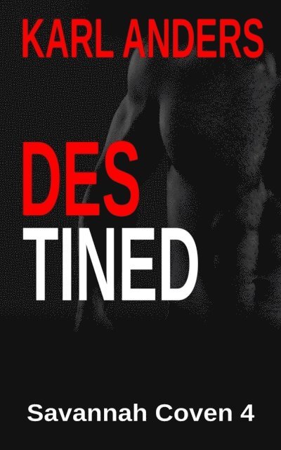 Karl Anders - Destined, E-bok