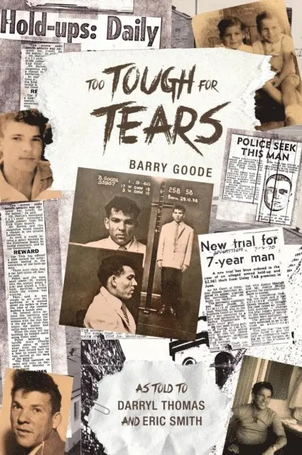 Eric Smith, Darryl Thomas, Barry Goode - Too Tough for Tears, E-bok. Tillgänglighet: Lägg i varukorg