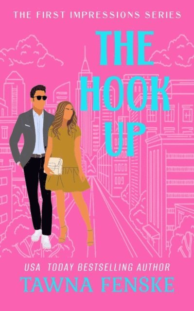Tawna Fenske - Hook Up, E-bok