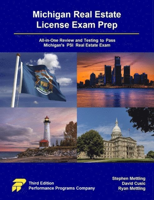Ryan Mettling, David Cusic, Stephen Mettling - Michigan Real Estate License Exam Prep: All-in-One Review and Testing to Pass Michigan's PSI Real Estate Exam, E-bok