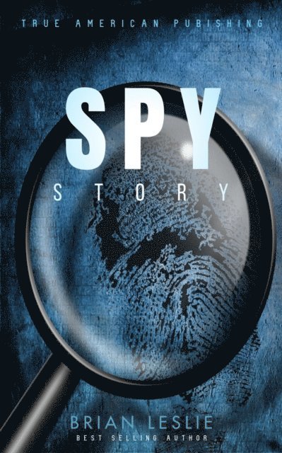 Brian Leslie - Spy Story, E-bok. Tillgänglighet: Lägg i varukorg