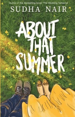 Sudha Nair - About That Summer, Häftad