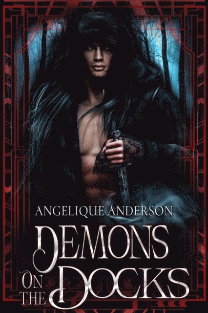 Angelique S. Anderson - Demons on the Docks, E-bok