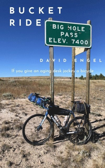 David Engel - Bucket Ride, E-bok