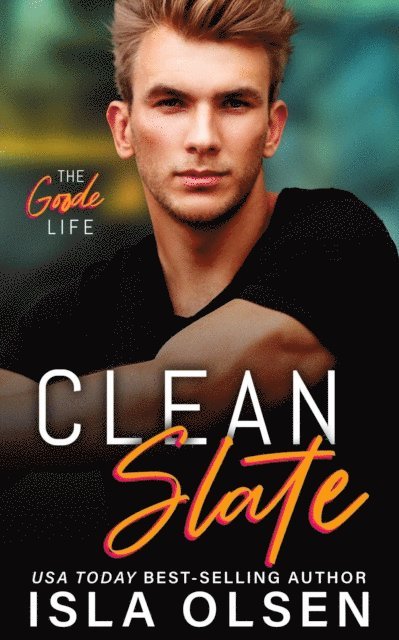 Isla Olsen - Clean Slate, E-bok