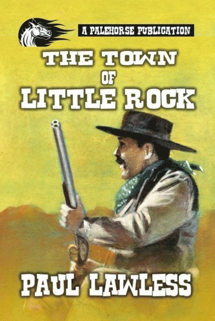 Paul Lawless - Town of Little Rock, E-bok
