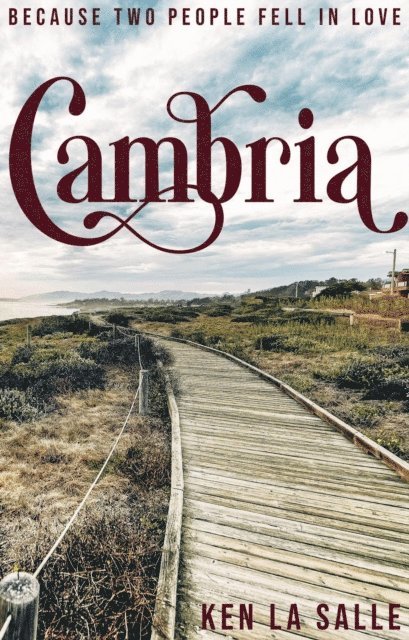 Ken La Salle - Cambria: The Script, E-bok