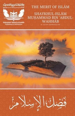 Muhammad Bin Abdul Wahhab, Zubair Ali Zai - Merit of Islam - Fadhlul Islam - Shaykh Muhammad bin Abdul Wahhab, Häftad
