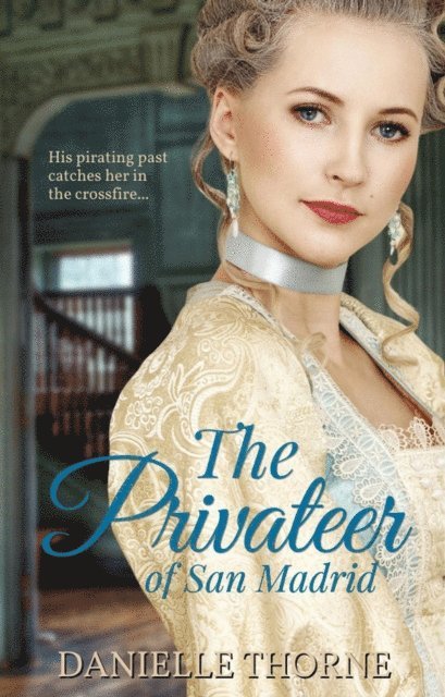 Danielle Thorne - Privateer of San Madrid, E-bok
