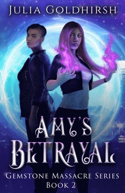 Julia Goldhirsh - Amy's Betrayal, E-bok